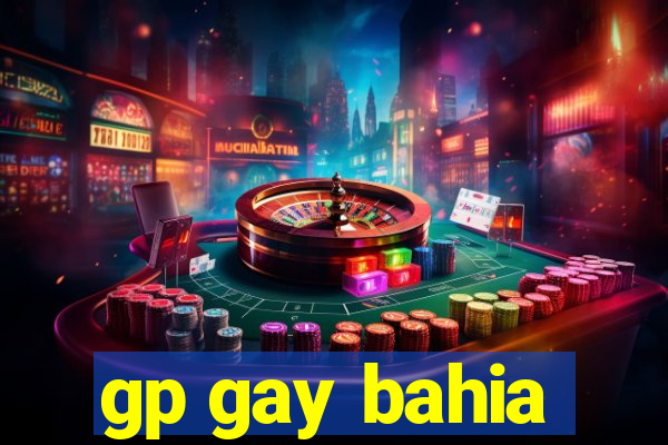 gp gay bahia